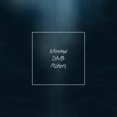 Rolling In The Deep │Minimal DnB Rollers Session