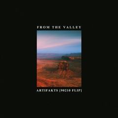 From The Valley [90210 Flip]