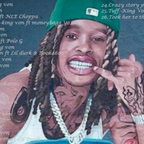 Stream King Von Mix by Deadz Official Listen online for free on SoundCloud