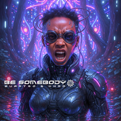 Quartzo & H4RD - Be Somebody