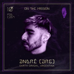 ON THE MISSION Podcast 10 - André (ARG)