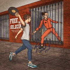 Free My Selecta ft. Didubz Sound