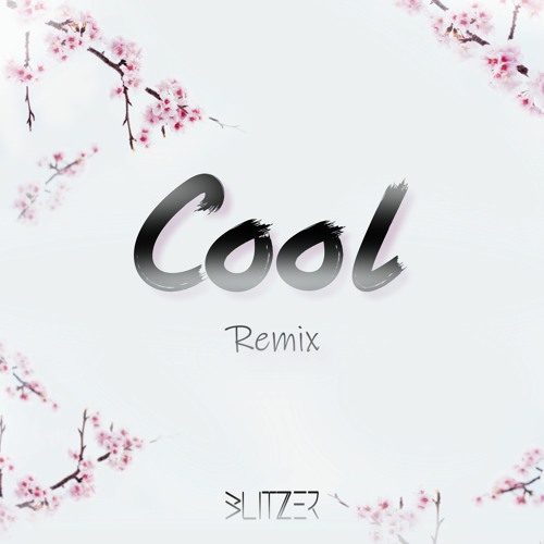 Landon Austin & Matthew Parker - Cool (HYDREWJN Remix) - From Offical Remix Contest