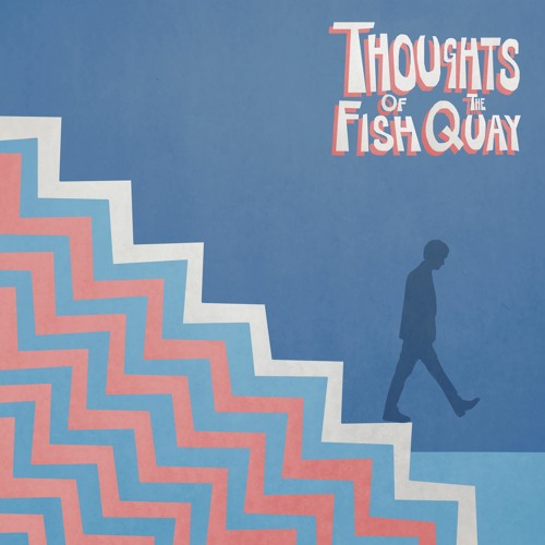 Thoughts Of The Fish Quay