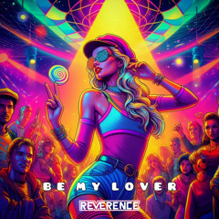La Bouche - Be My Lover (Reverence Remix)