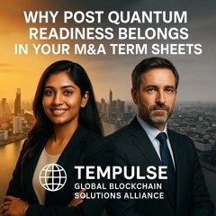 🌏 Why Post Quantum Readiness belongs in Your M&A Term Sheets?