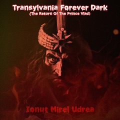 Transylvania Forever Dark (The Return Of Prince Vlad)DEMO