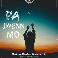 Abhelard - Pa Jwenn Mo