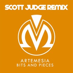 ARTEMESIA - BIT'S & PIECES (SCOTT JUDGE REMIX)