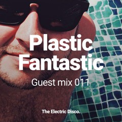 Mix 011:  Plastic Fantastic - 'Infinite Silence'