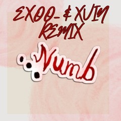 XXXTENTACION - NUMB (XVIN x Exoo_ Remix) (EXTENDED VERSION)