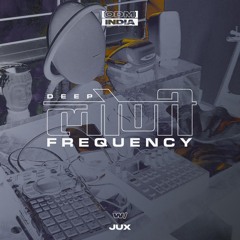 Deep Loni Freqeuncy w/ Jux