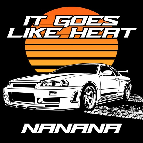 It Goes Like Heat