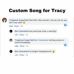 Custom Song for Tracy
