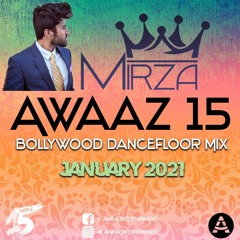 Bollywood Dancefloor Nonstop Mix | DJ Mirza | January 2021  | Awaaz Fifteen