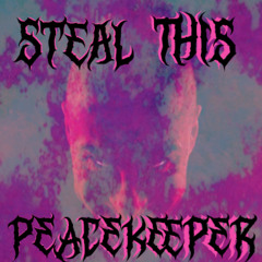 Andy The Core - Steal This (MBK Remix) (PEACEKEEPER KICK EDIT )