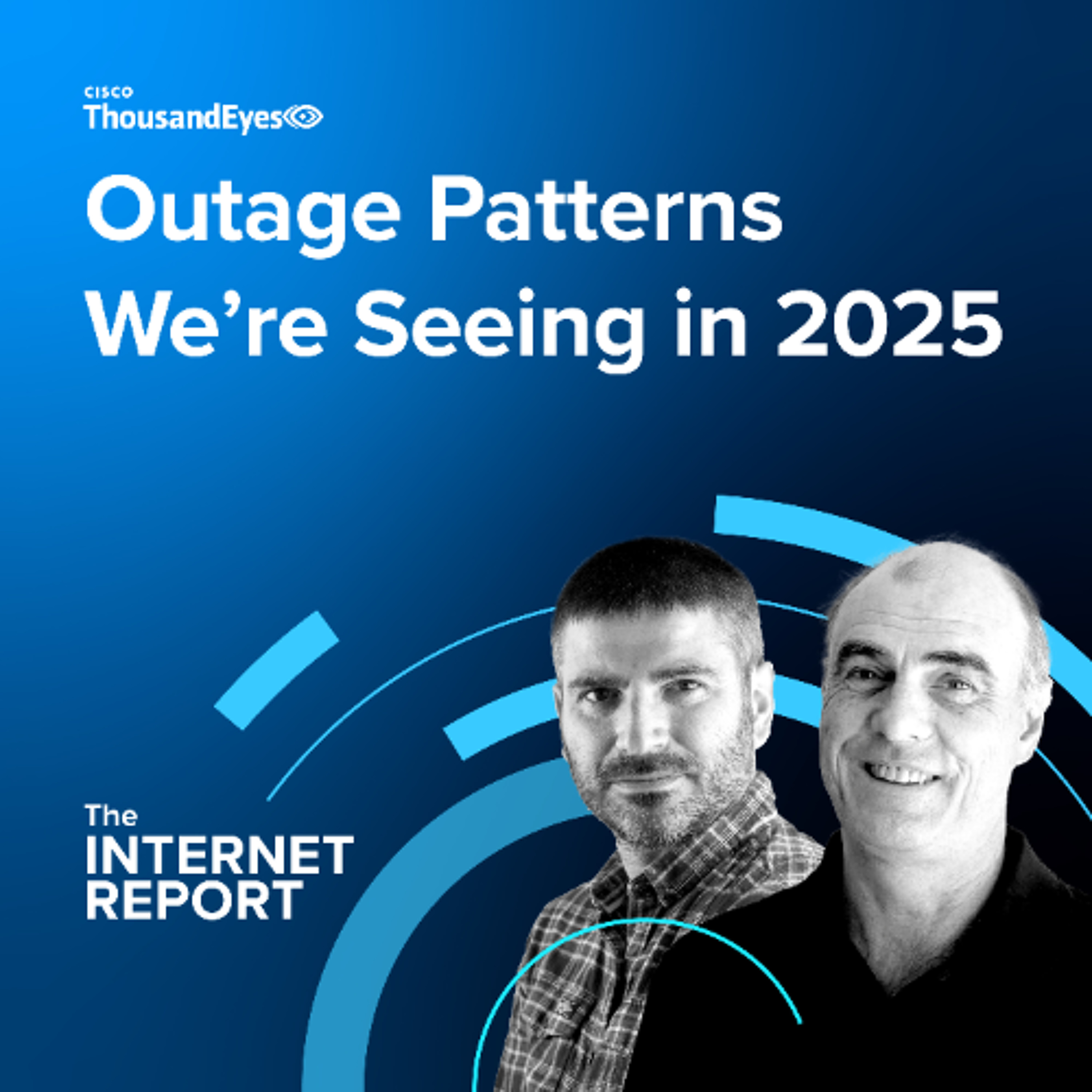 Outage Patterns We’re Seeing in 2025: Navigating Complex Dependencies