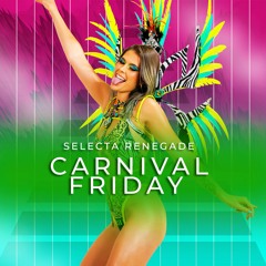 Carnival Friday - April 8th