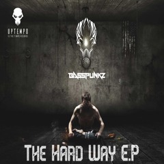 Basspunkz - The Hard Way