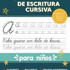 GET KINDLE PDF EBOOK EPUB El cuadernillo de escritura cursiva para niños: Un libro divertido y atra