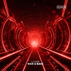 Loyer - Kick & Bass