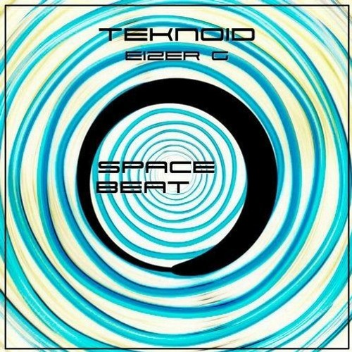 Teknoid - EiZer G ( Original Mix )