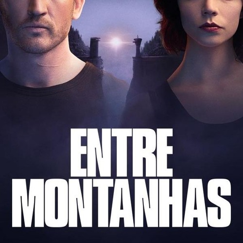 Stream assistir entre montanhas 2025 filme completo dublado em hd