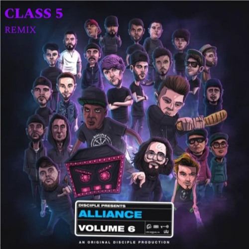 Disciple - How We Roll (Megacollab)[CLASS 5 Remix]