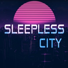 Sleepless City - Synthwave/Retrowave Music [FREE DOWNLOAD]