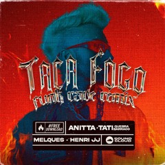 FUNK RAVE - Taca Fogo Remix
