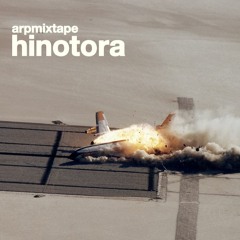 Arpmixtape Hinotora (2010)