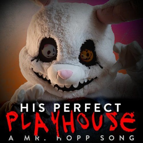his perfect playhouse a mr hopp song by random encounters