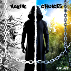 Outlast - Making Choices (Preview)