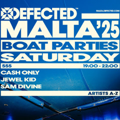 Jewel Kid Live @ Defected Malta 2025 - 555 Boat Party