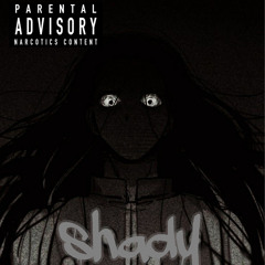 shady(サブスクにて配信中🩶)