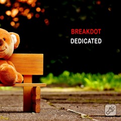 Breakdot - Dedicated (160 preview)