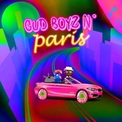Gud Boyz n' Paris