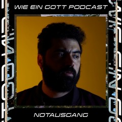GOTTLIKE 05 - NOTAUSGANG
