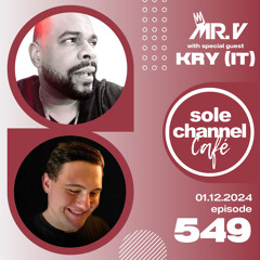 SCC549 - Mr. V Sole Channel Cafe Radio Show - January 12th 2024