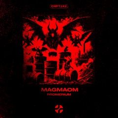 𝐅𝐑𝐄𝐄 𝐃𝐋 | MAGMAOM - PROMERIUM [CRPT242]