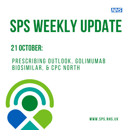 21 October: Prescribing Outlook, Golimumab Biosimilar, & CPC North