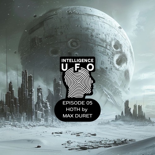 IUFO PODCATS EPISODE 05 - HOTH by MAX DURET