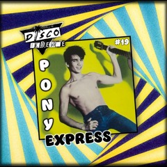 disco al dente #019 - Pony Express (Gonzo Tape)