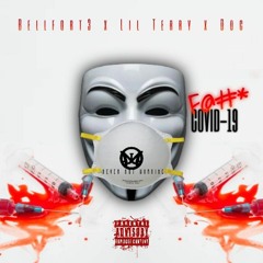 Corona Virus (Diss) Bellfort3XLil TerryXDoc Prod By Yung J (1)