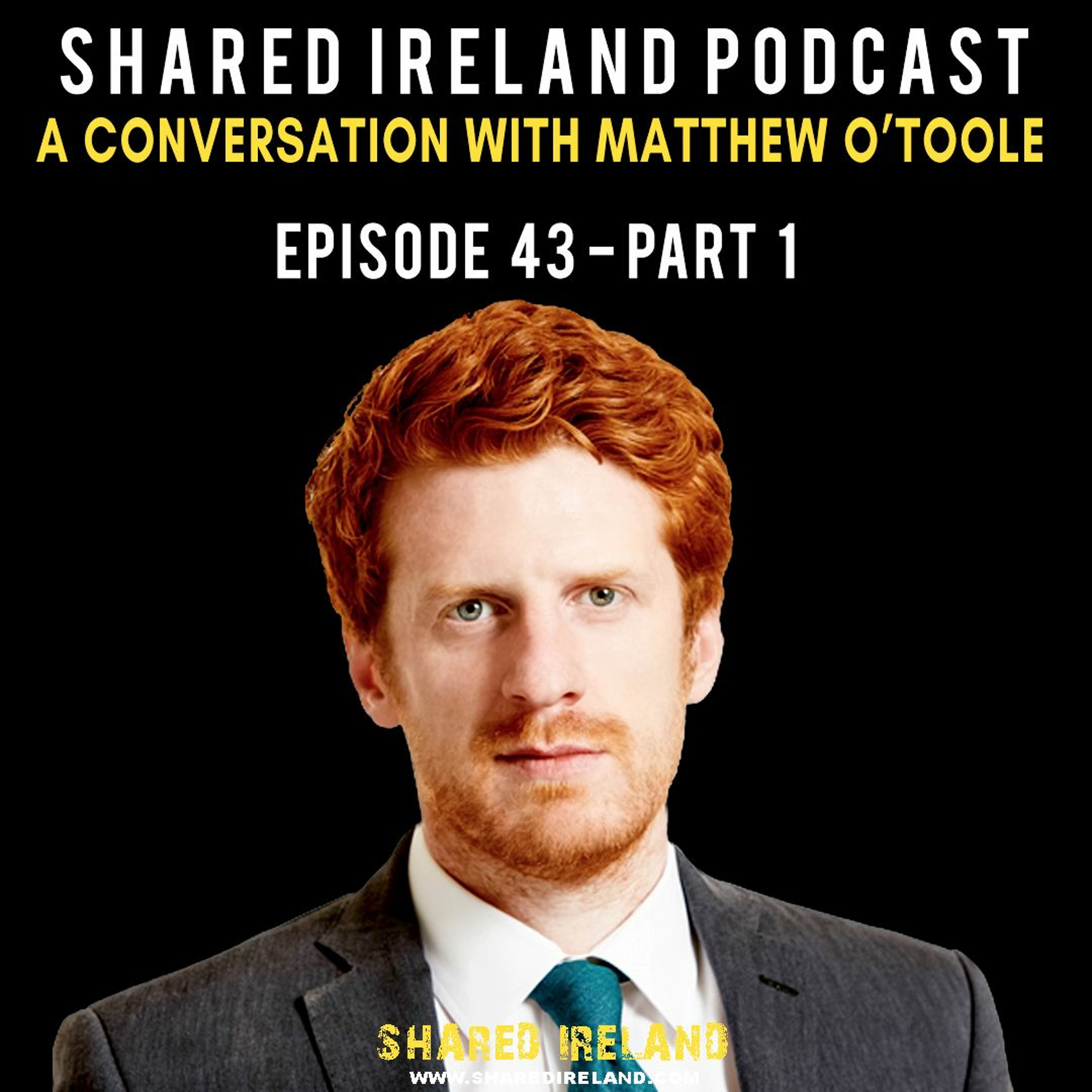 A Conversation With Matthew O'Toole Part 1