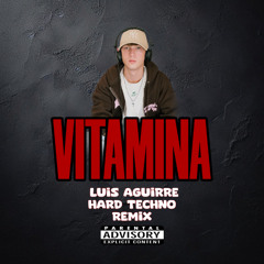 VITAMINA - Jombriel, DFZM (Luis Aguirre Hard Techno Remix)