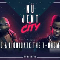 NÜ JENT CITY -1/3- Go & Liquidate the T-Drome