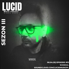 Episode #13 S3 | WANDAL