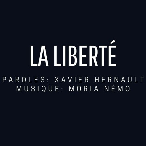 "LA LIBERTE" (Hernault-Némo)