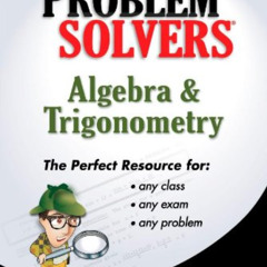 [Free] EPUB 📁 Algebra & Trigonometry Problem Solver (Problem Solvers Solution Guides